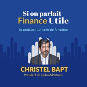 LA_FINANCE_UTILE_VIGNETTE_PODCAST_Christel_Bapt